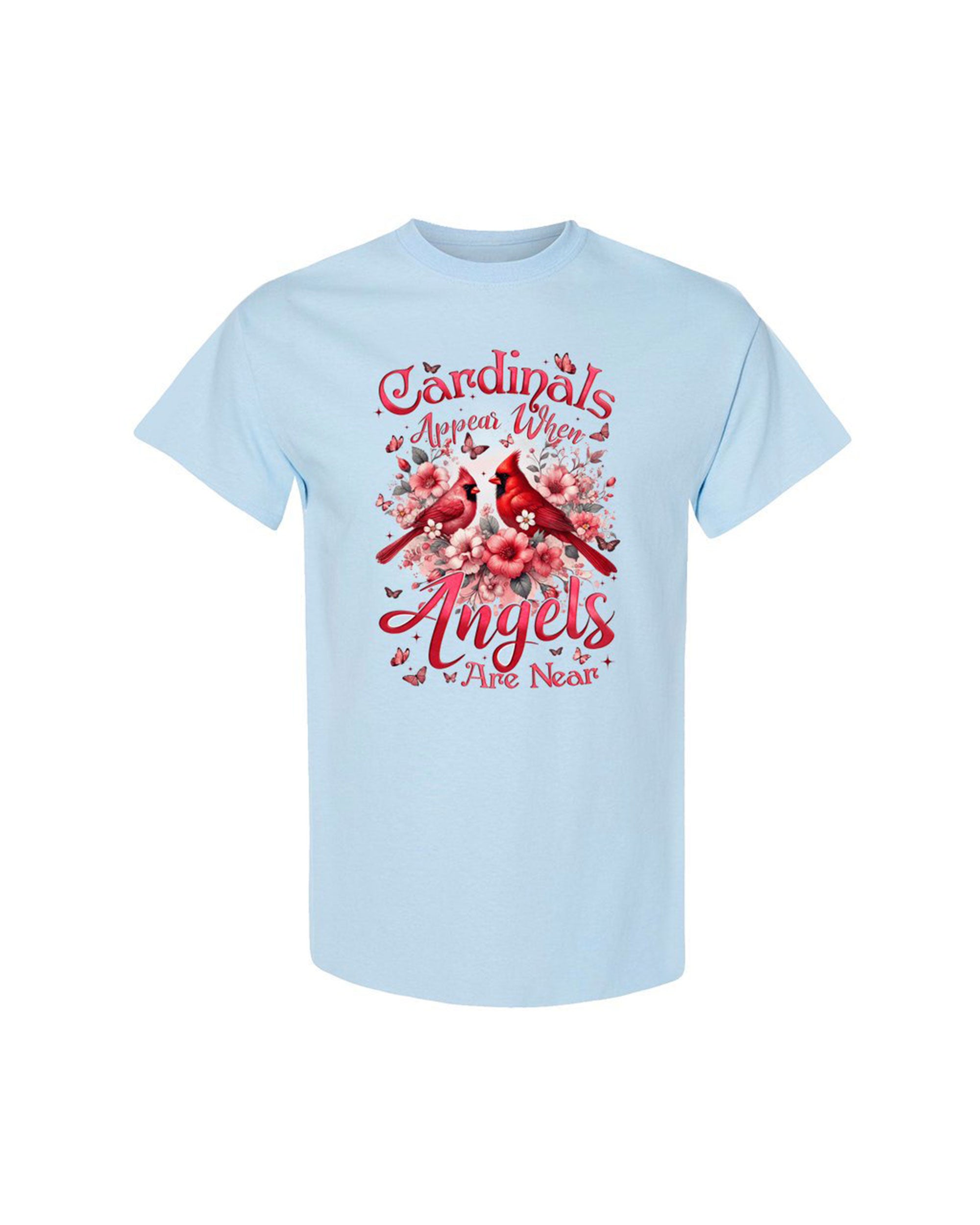 When Cardinals Appear Angels Are Near Cotton Shirt - Tyqy1802255