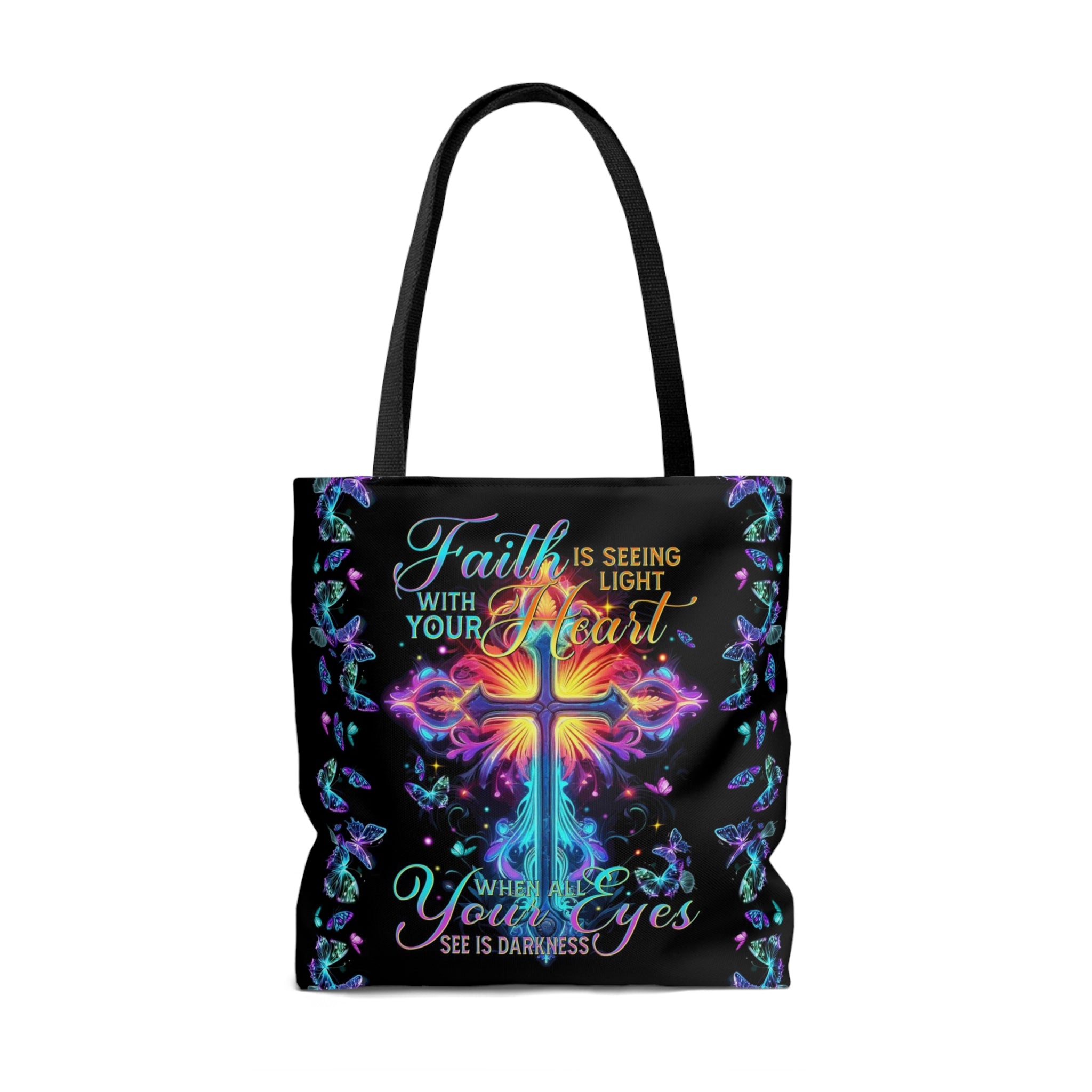 Faith Is Seeing Light With Your Heart Tote Bag - Tytm3006233