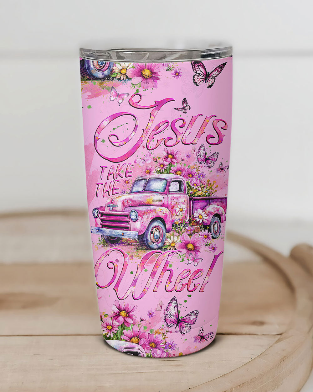 Jesus Take The Wheel Tumbler - Tyqy1604253