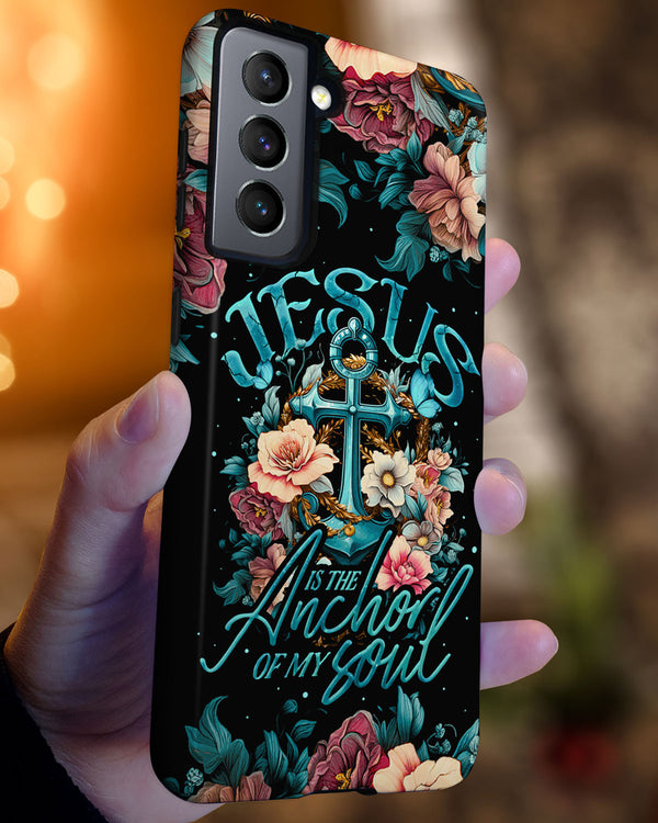 Jesus Is The Anchor Of My Soul Phone Case - Ty3006233