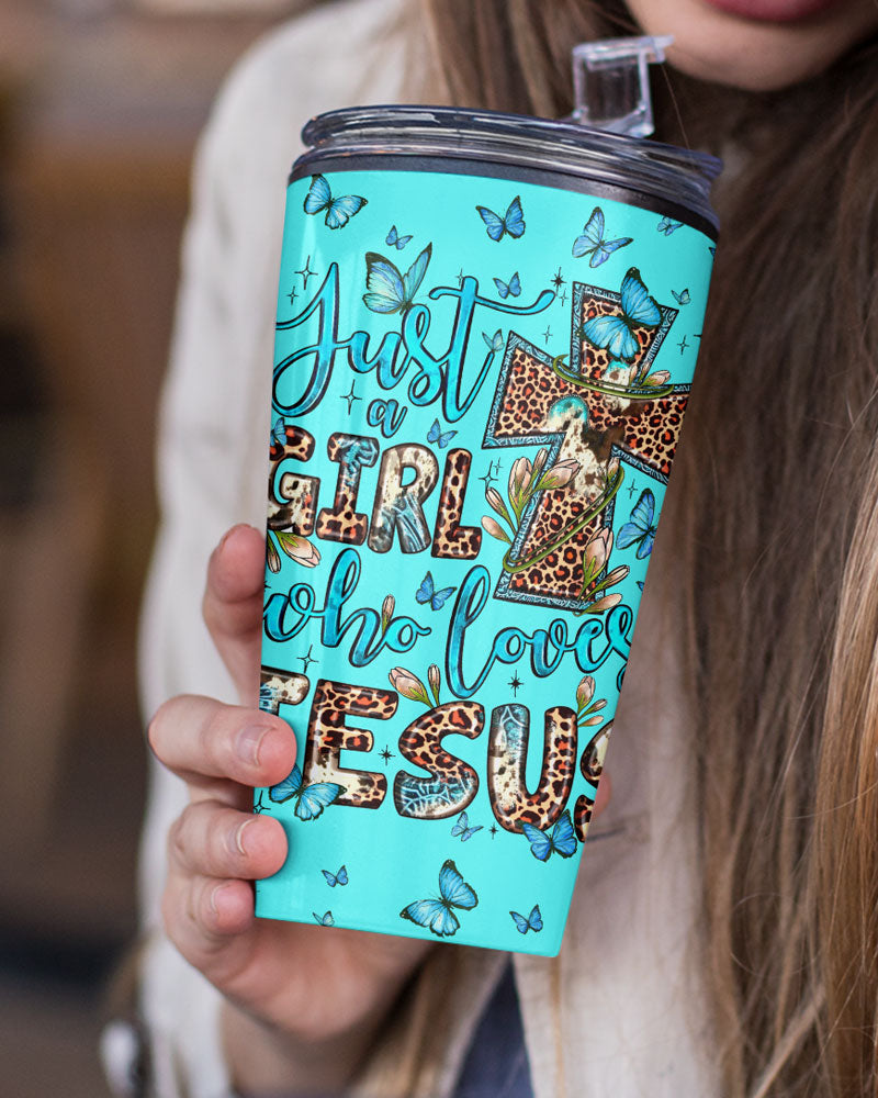 Just A Girl Who Loves Jesus Tumbler - Ty0707232