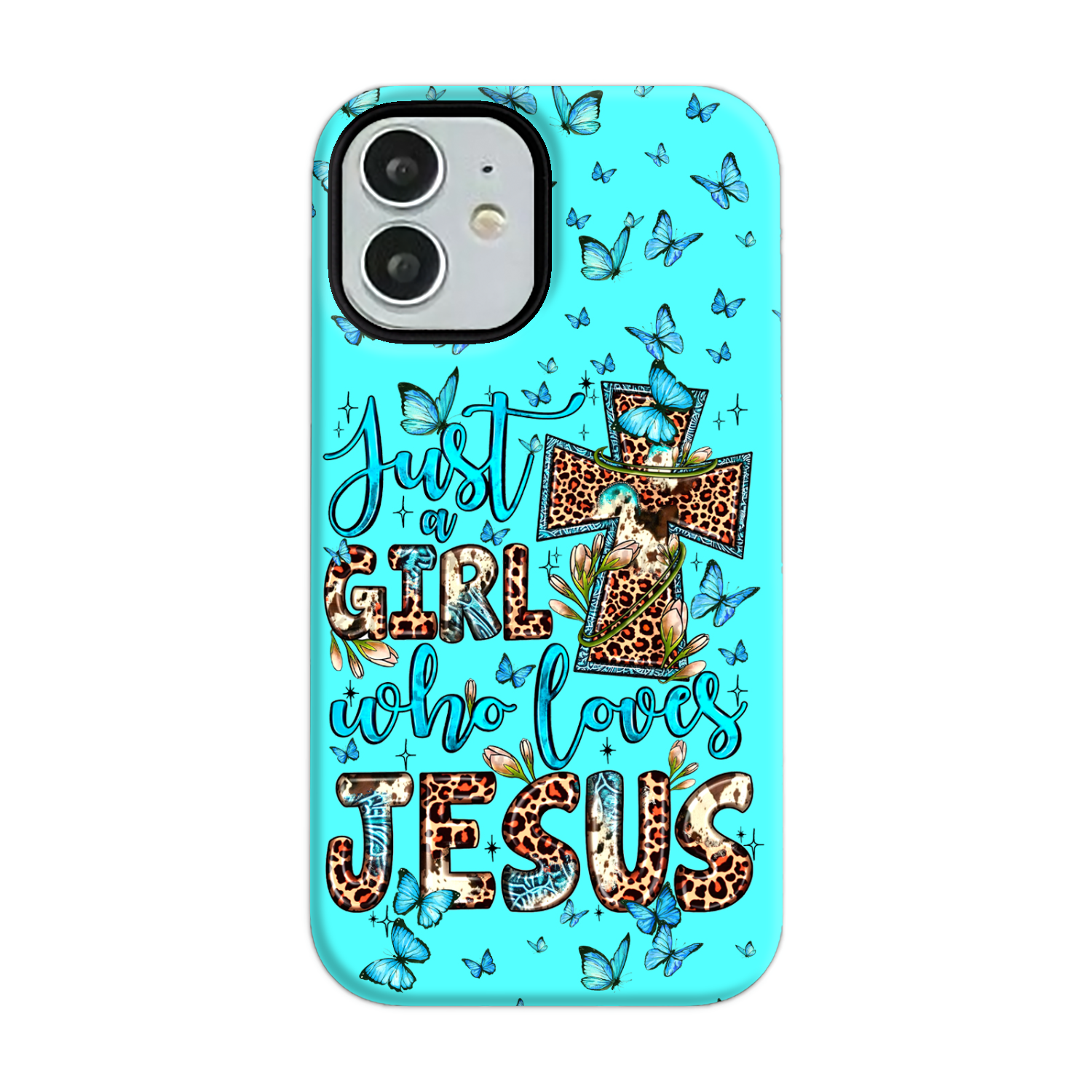 Just A Girl Who Loves Jesus Phone Case Just A Girl Who Loves Jesus Phone Case