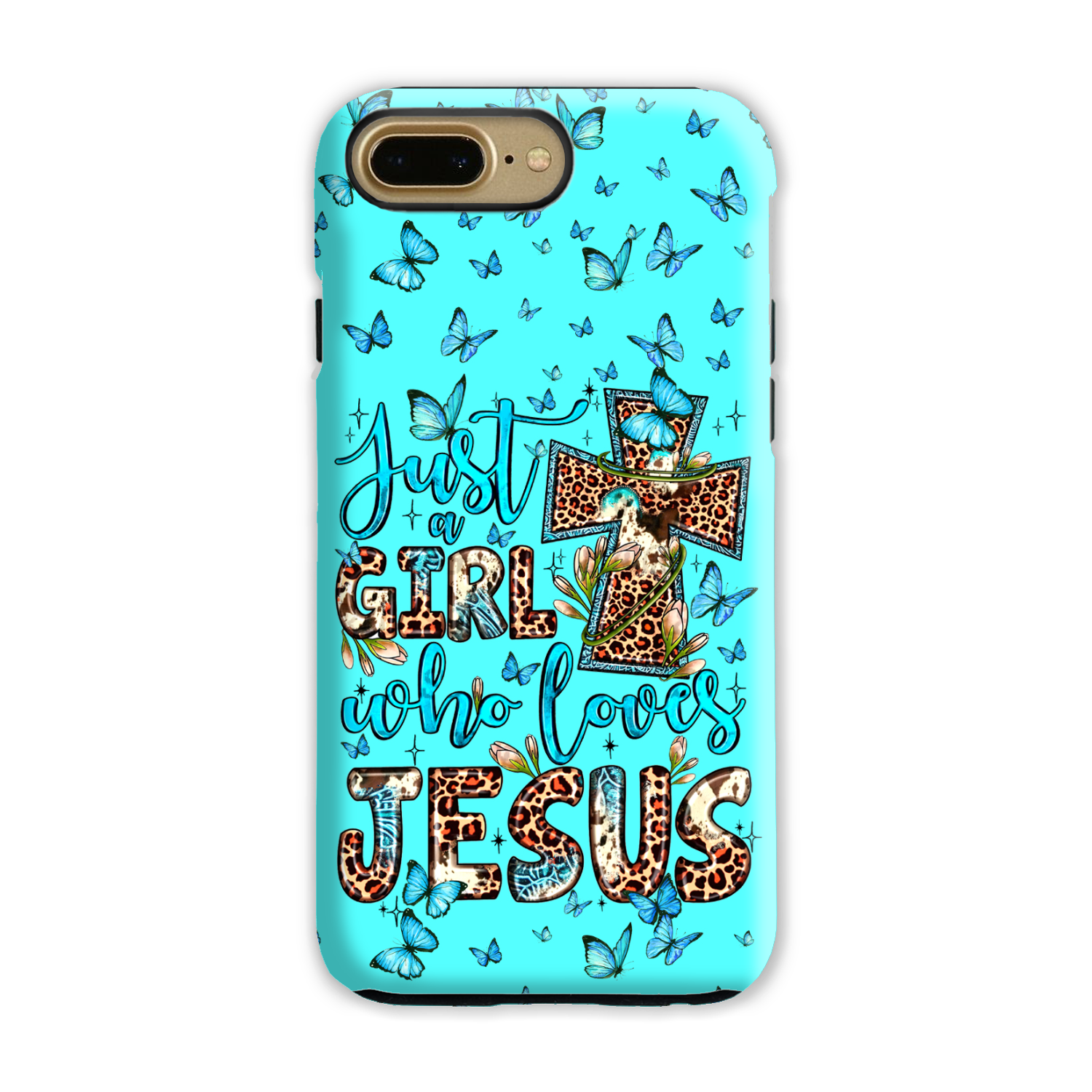 Just A Girl Who Loves Jesus Phone Case - Ty0707234 Faith Hope Love Just A Girl Who Loves Jesus Phone Case - Ty0707234 Faith Hope Love