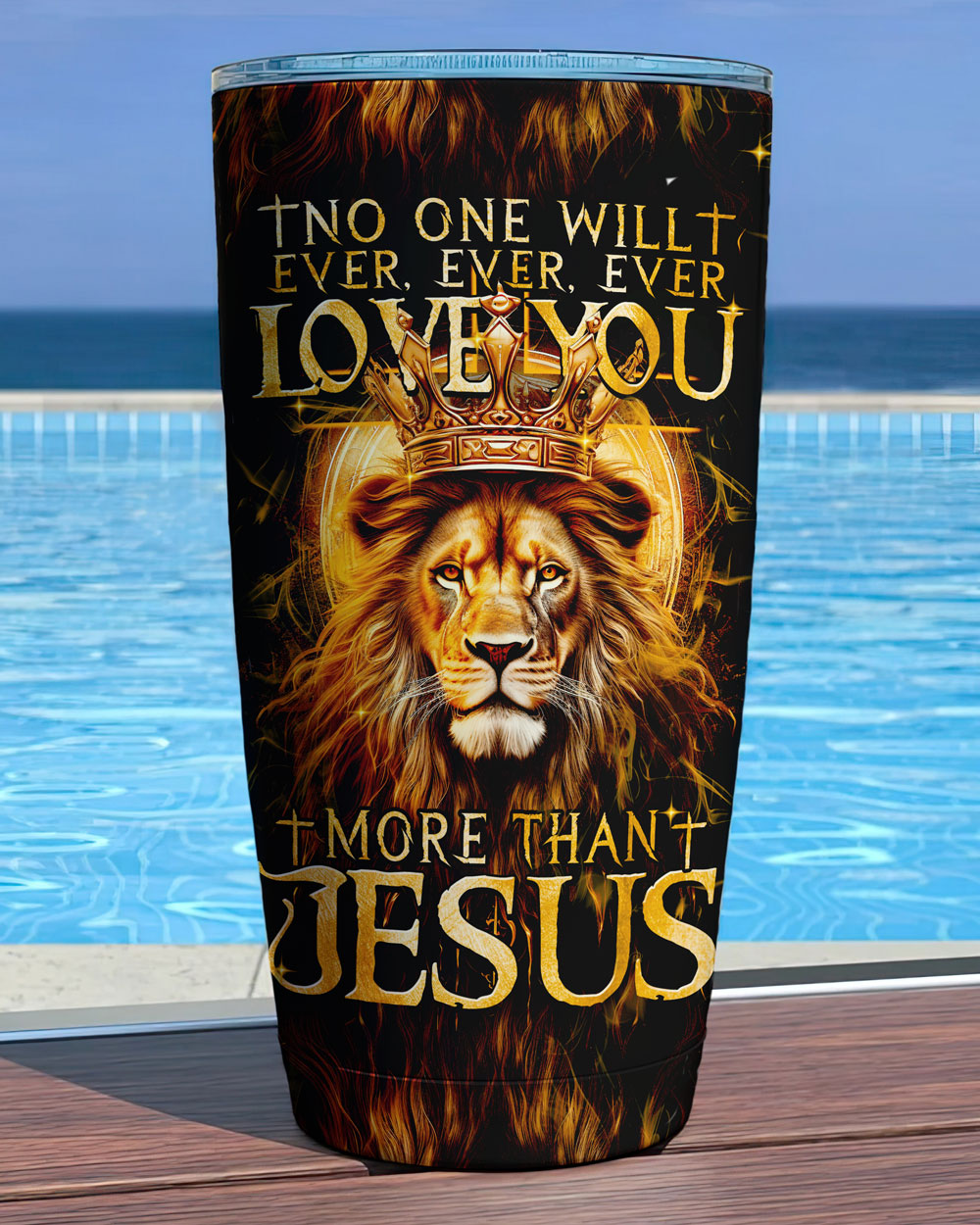 No One Will Ever Love You More Than Jesus Tumbler - Tytm3006236