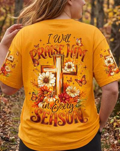 I Will Praise Him In Every Season Women's All Over Print Shirt - Tyqy0307261