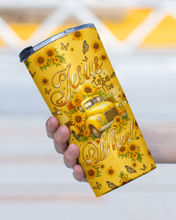 Jesus Take The Wheel Sunflowers Tumbler - Tyqy2308256