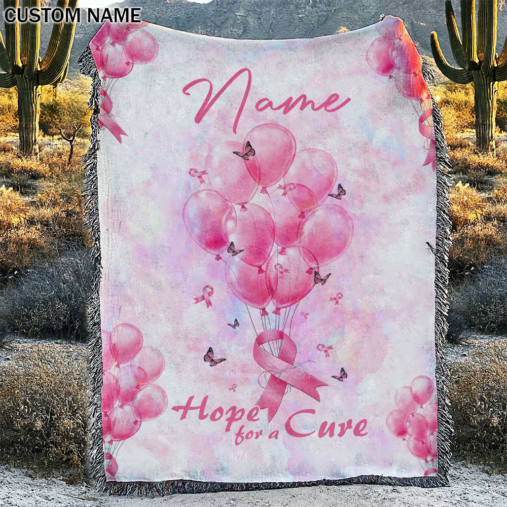 Breast Cancer Awareness  Personalized Cancer Balloon Woven & Fleece Blanket - Tlnh0110213ki