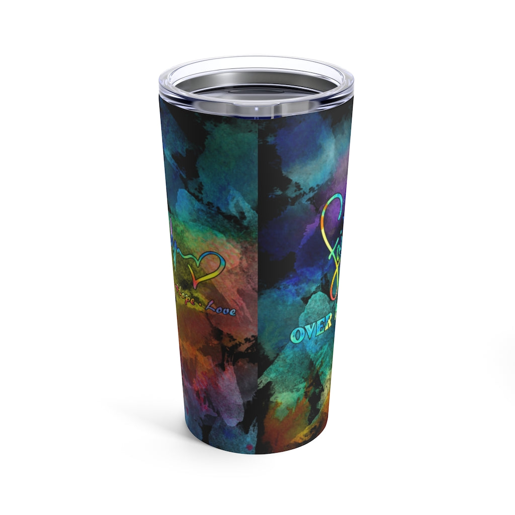 Jesus Faith Over Fear Colorful Tumbler - Tlnh2202211Ha