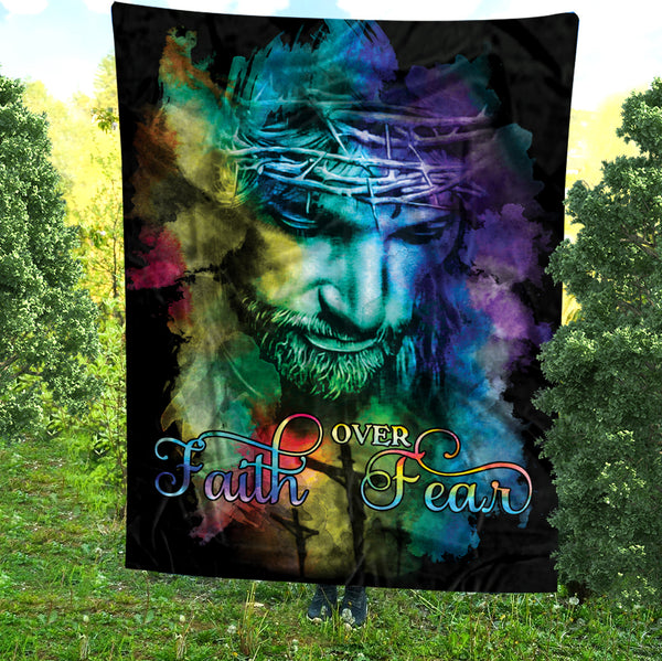 Jesus Faith Over Fear Blanket - Tlnh1402214Ha