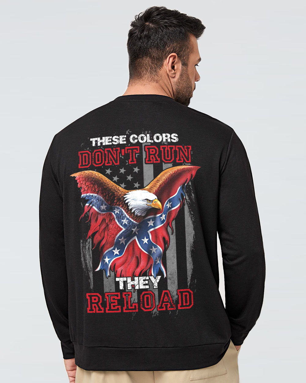 These Colors Don't Run Eagle Men's Christian Sweatshirt