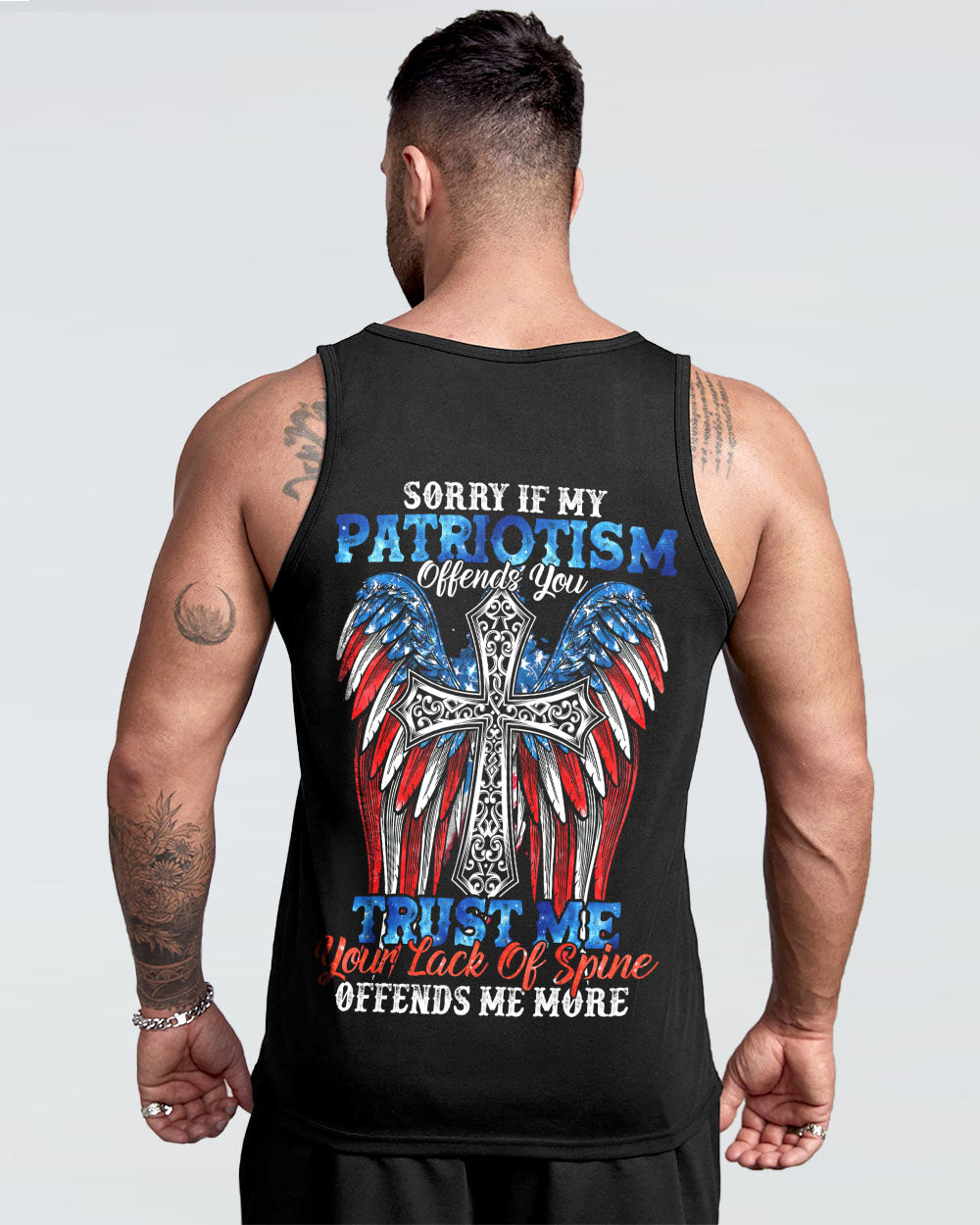 Sorry If My Patriotism Offends You Trust Me Your Lack Of Spine Wings Men's Christian Tank