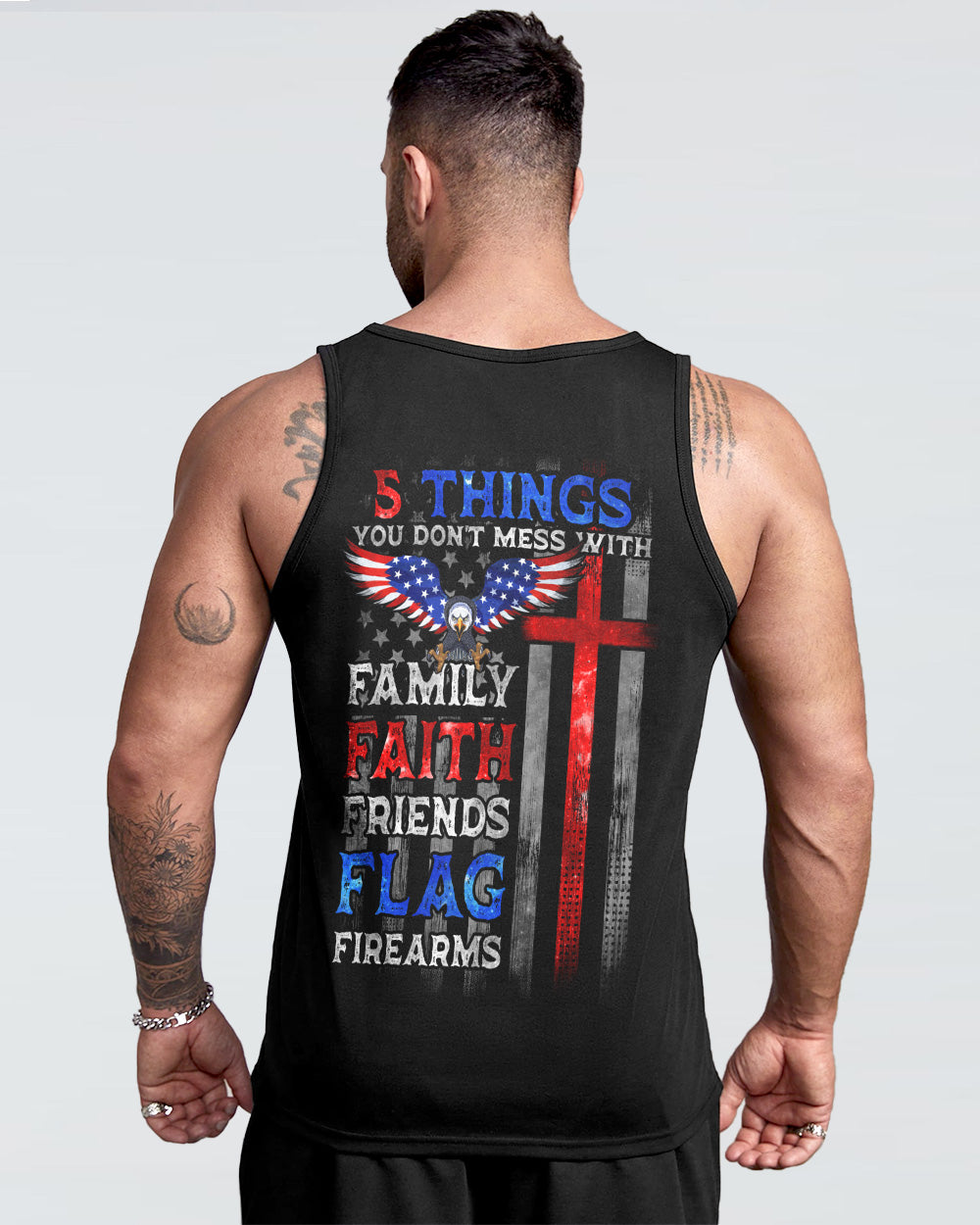 5 Things You Don't Mess With Eagle Cross American Flag Men's Christian Tanks