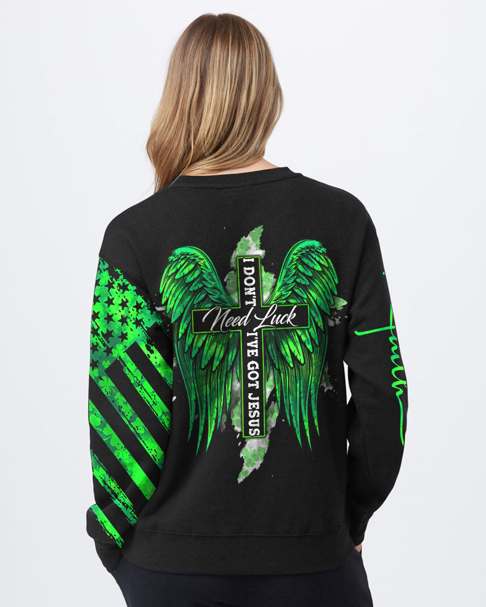 I Don't Need Luck I've Got Jesus Cross Wings Women's Christian Sweatshirt