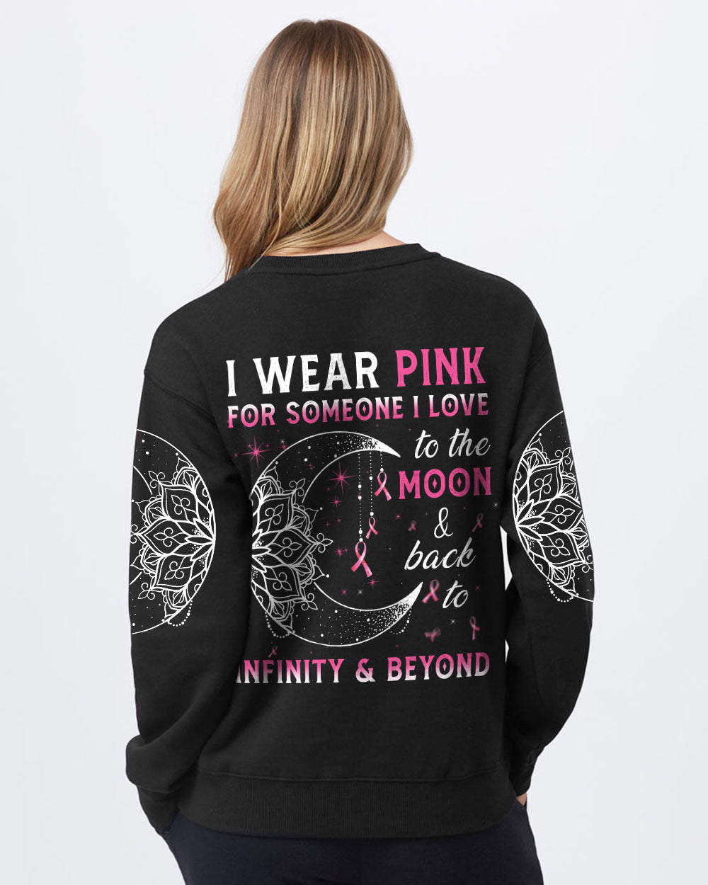 I Wear Pink For Someone I Love Moon Women's Breast Cancer Awareness Sweatshirt
