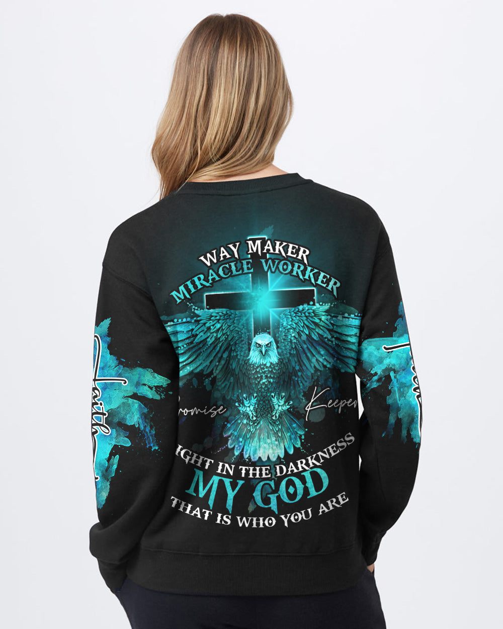 Way Maker Miracle Worker Teal Eagle Cross Women's Christian Sweatshirt