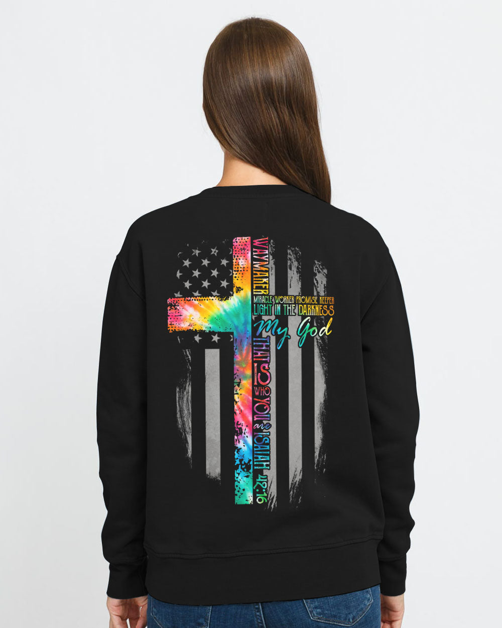 Way Maker Miracle Worker Tie Dye Flag Cross Women's Christian Sweatshirt