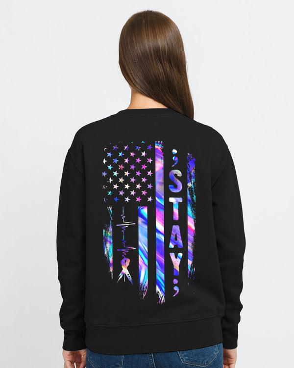 Stay Flag Women's Suicide Prevention Awareness Sweatshirt