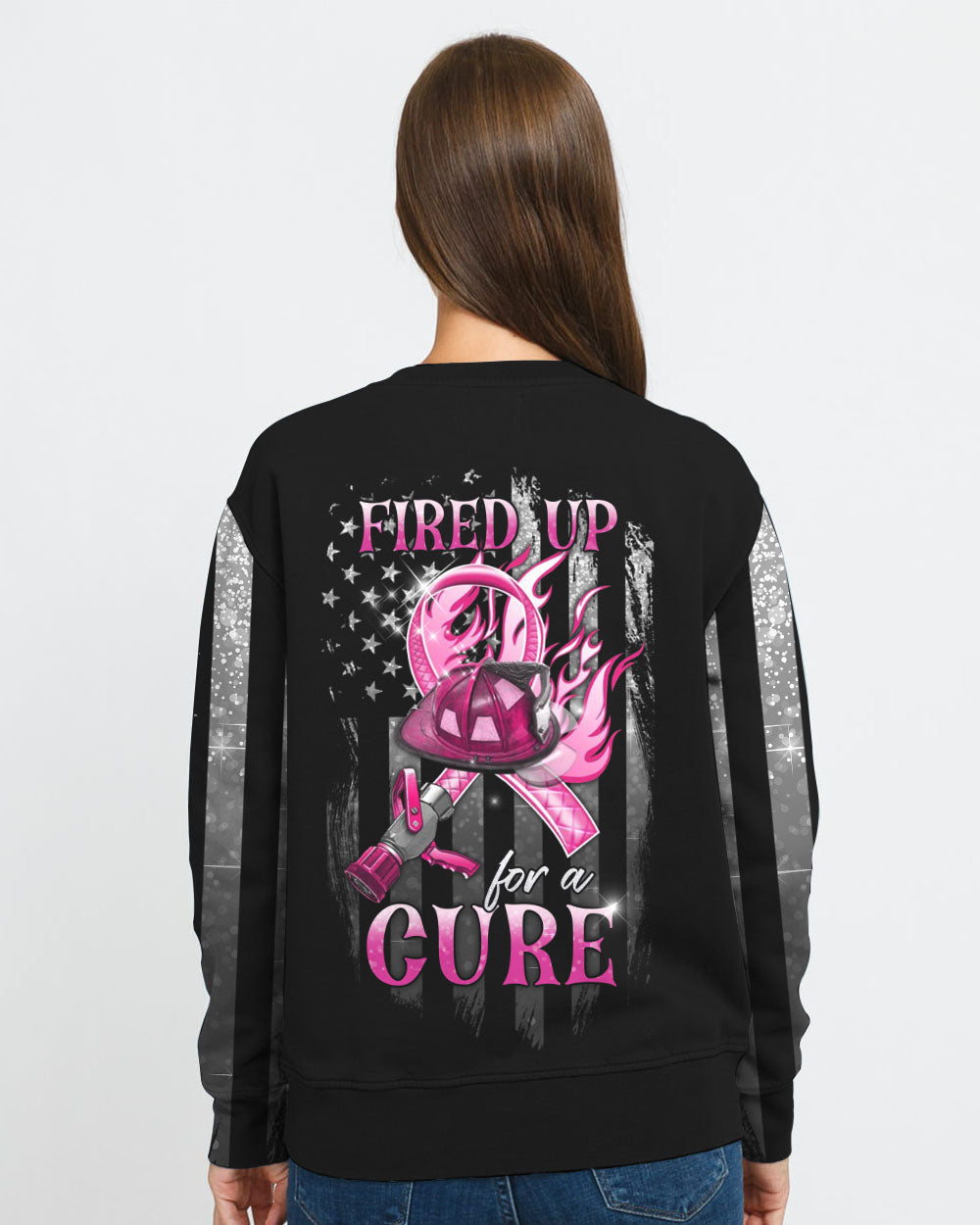 Fired Up For A Cure Flag Women's Breast Cancer Awareness Sweatshirt