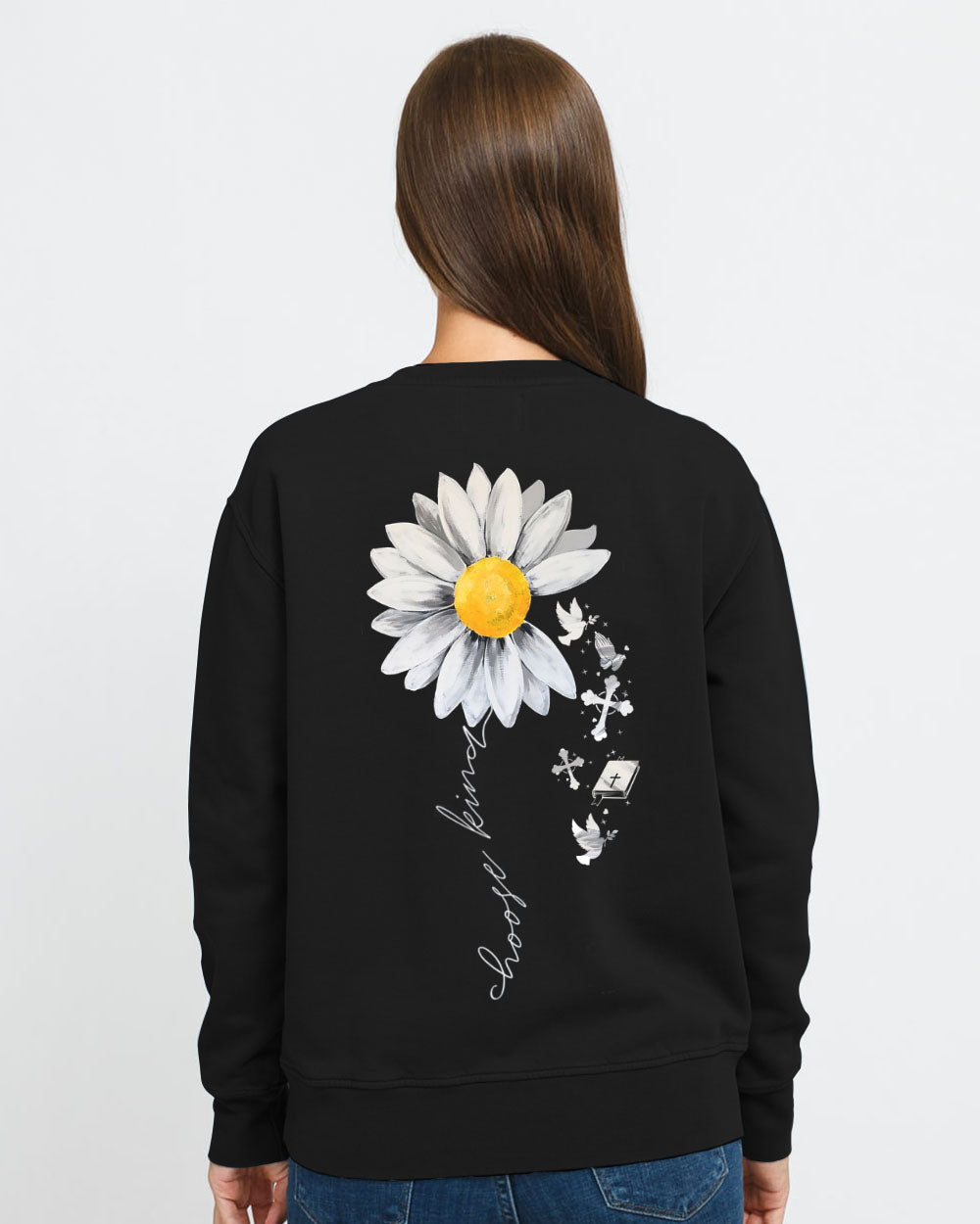 Choose Kind Daisy Women's Christian Sweatshirt