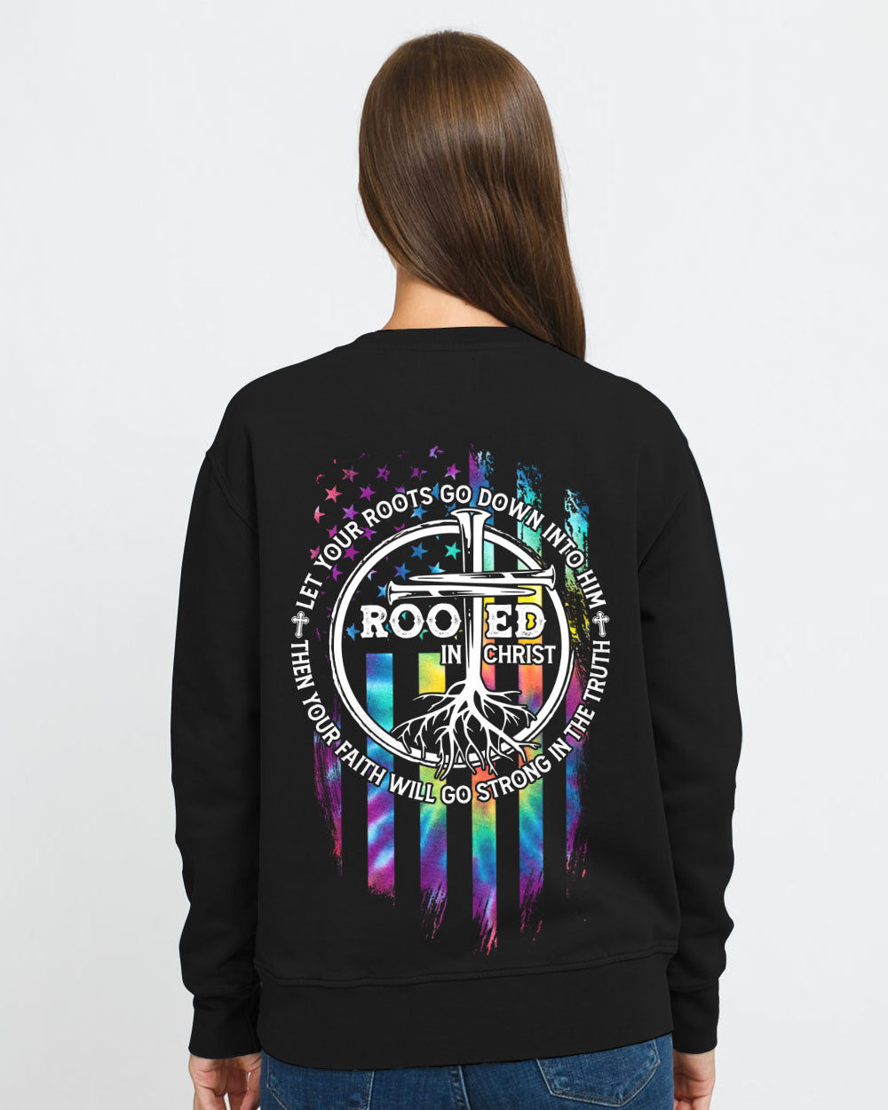 Let Your Roots Go Down Into Him Women's Christian Sweatshirt