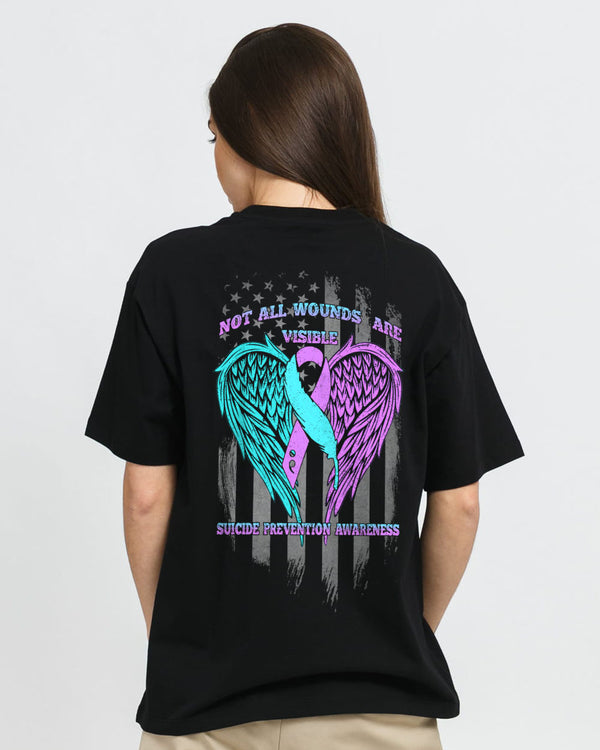 Not All Wounds Are Visible Women's Suicide Prevention Awareness Tshirt