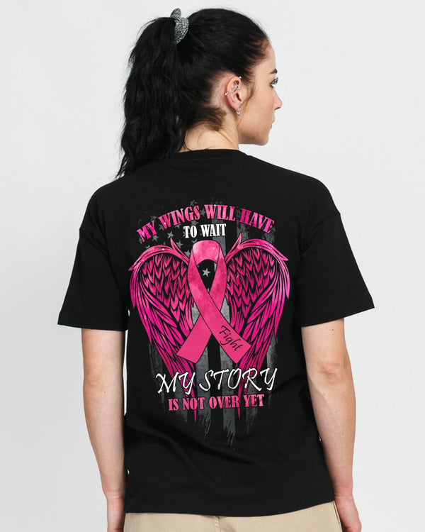 My Wings Will Have To Wait Wings Flag Women's Breast Cancer Awareness Tshirt
