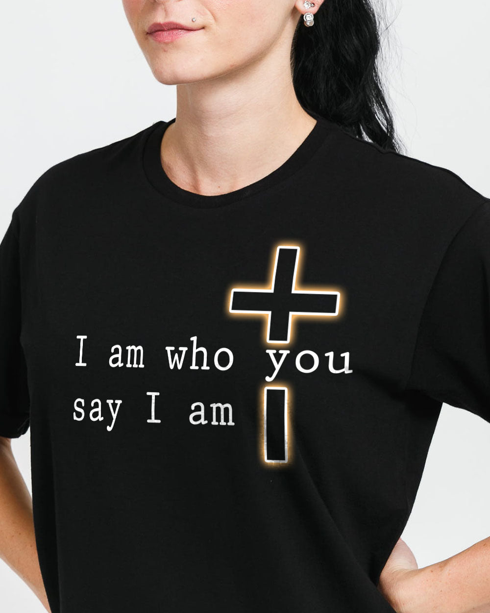 I Am Who You Say I Am Faith Cross Lion Women's Christian Tshirt