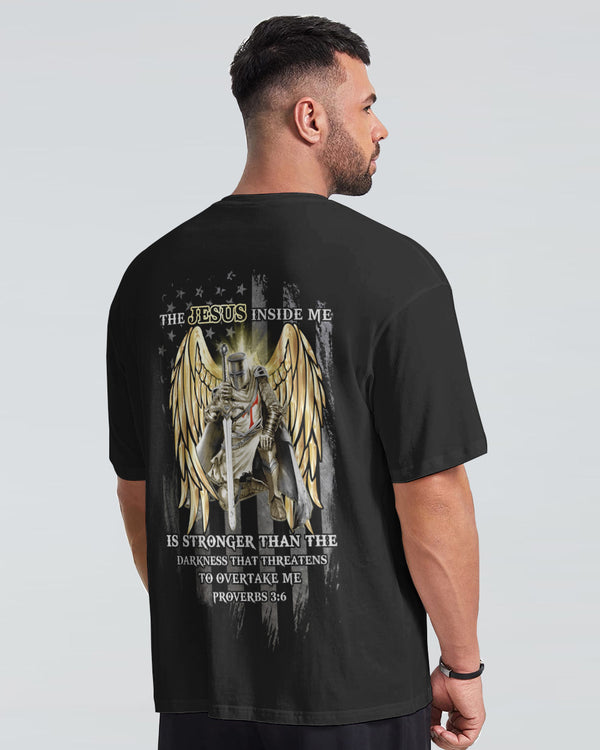The Jesus Inside Me Is Stronger Than The Darkness Flag Warriors Wings Men's Christian Tshirt