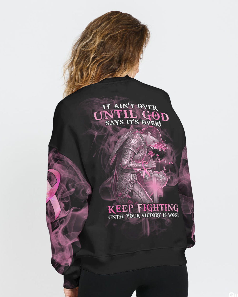 It Ain't Over Until God Says It's Over Women's Breast Cancer Awareness Sweatshirt