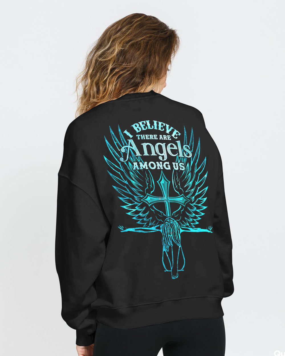 I Believe There Are Angels Among Us Girl Wings Women's Christian Sweatshirt