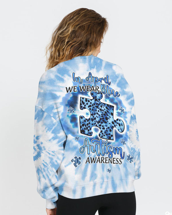In April We Wear Blue Women's Autism Awareness Sweatshirt