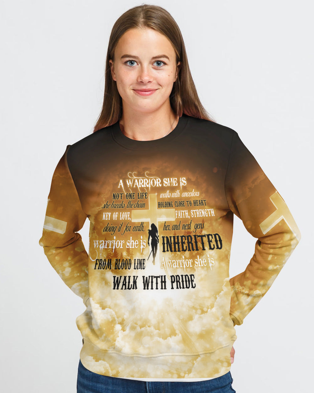 A Warrior She Is Not One Life Cross Heaven Walks With Ancestors Women's Christian Sweatshirt