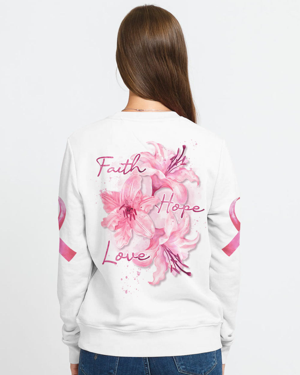 Faith Hope Love Pink Lily Women's Breast Cancer Awareness Sweatshirt