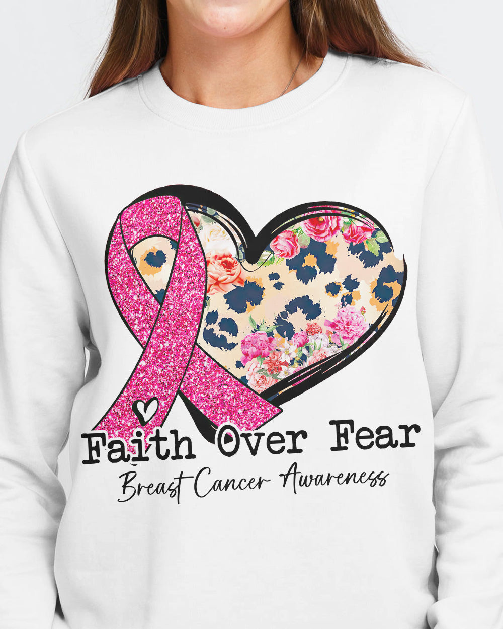 Faith Over Fear Heart Leopard Women's Breast Cancer Awareness Sweatshirt