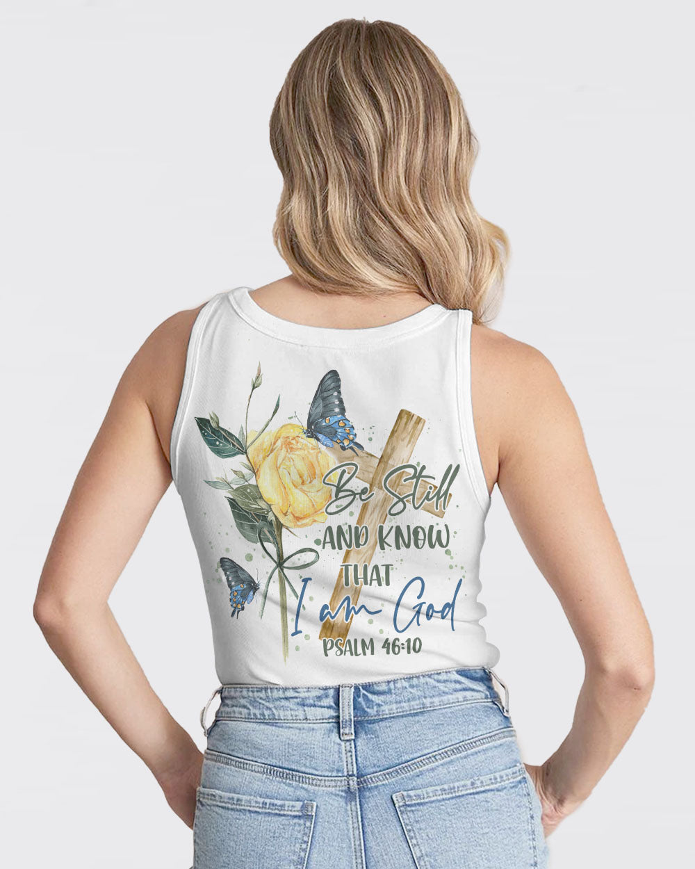 Be Still And Know That I Am God Women's Christian Tanks