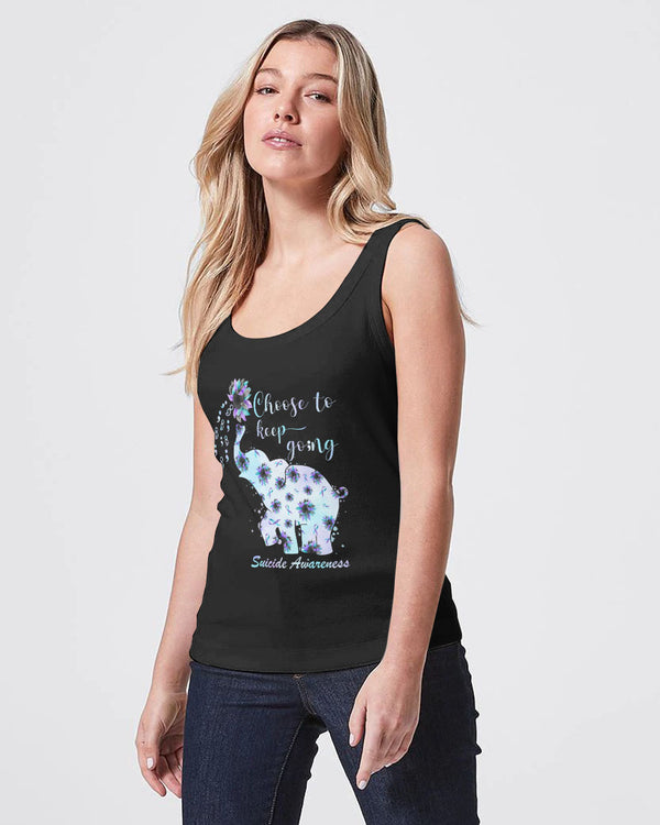 Choose To Keep Going Elephant Sunflower Women's Suicide Prevention Awareness Tanks