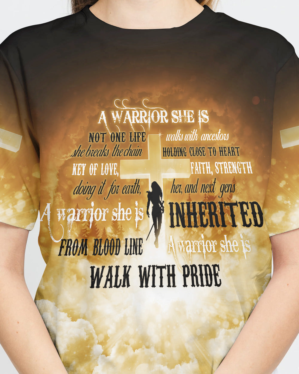 A Warrior She Is Not One Life Cross Heaven Walks With Ancestors Women's Christian Tshirt