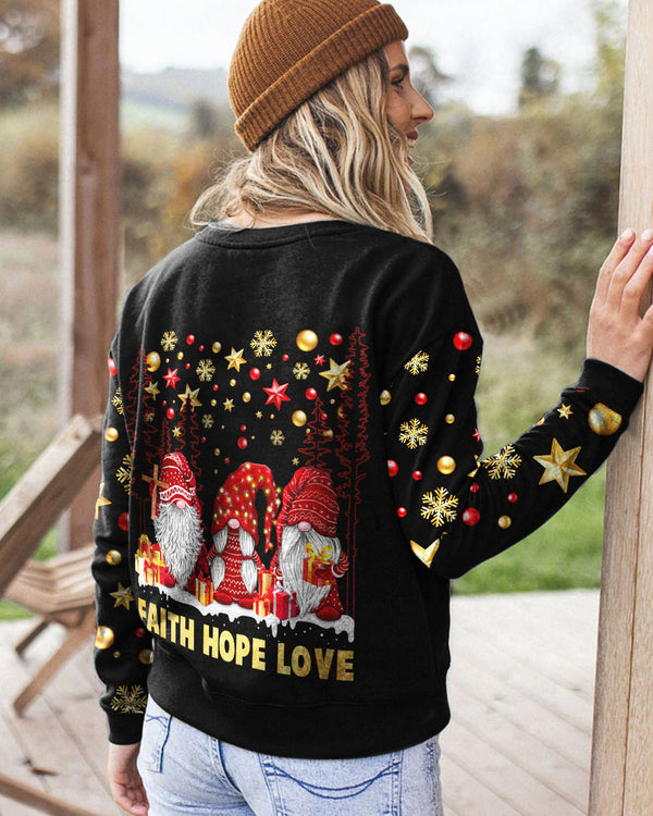 Faith Hope Love Gnome Christmas Women's Christian Sweatshirt