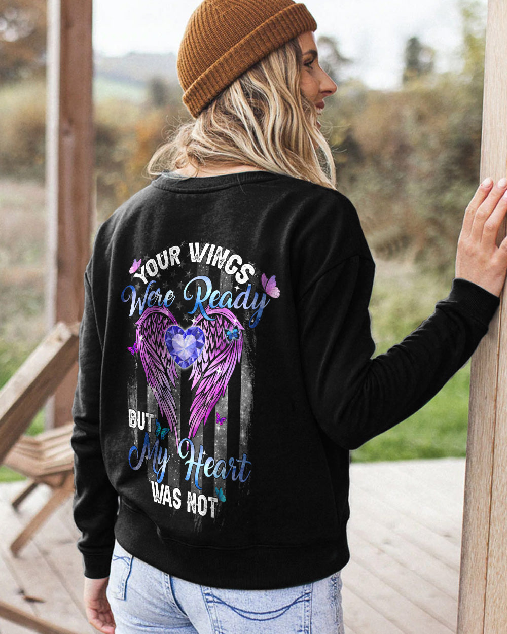 Your Wings Were Ready But My Heart Was Not Wings Faith Women's Christian Sweatshirt