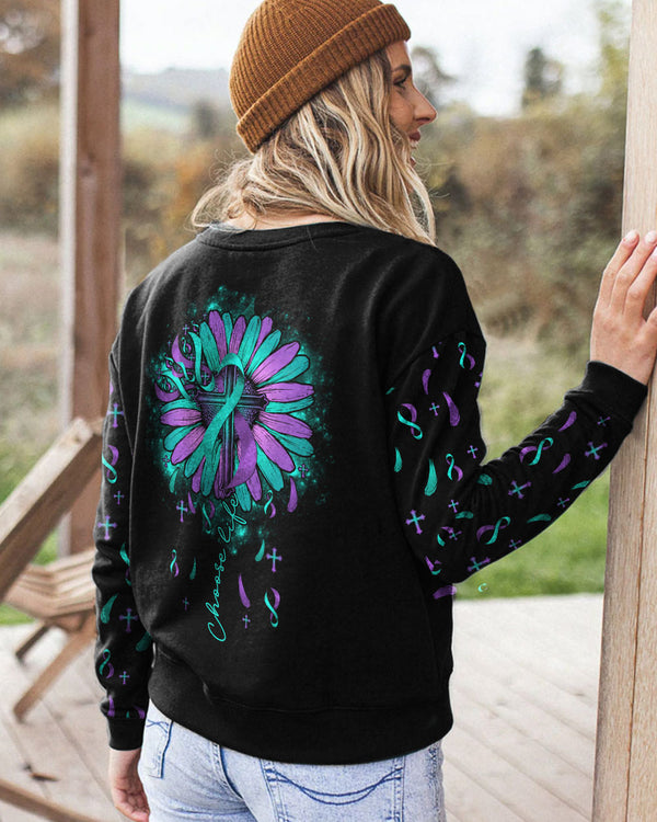 Choose Life Sunflower Women's Suicide Prevention Awareness Sweatshirt