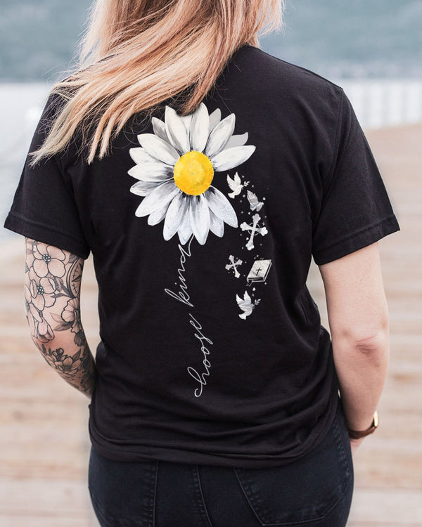 Choose Kind Daisy Women's Christian Tshirt