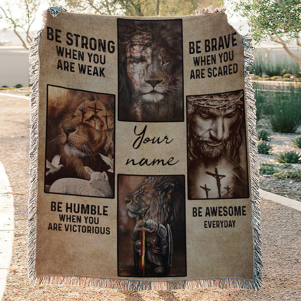 Personalized Be Strong Jesus Woven & Fleece Blanket - Tlno2909213ki