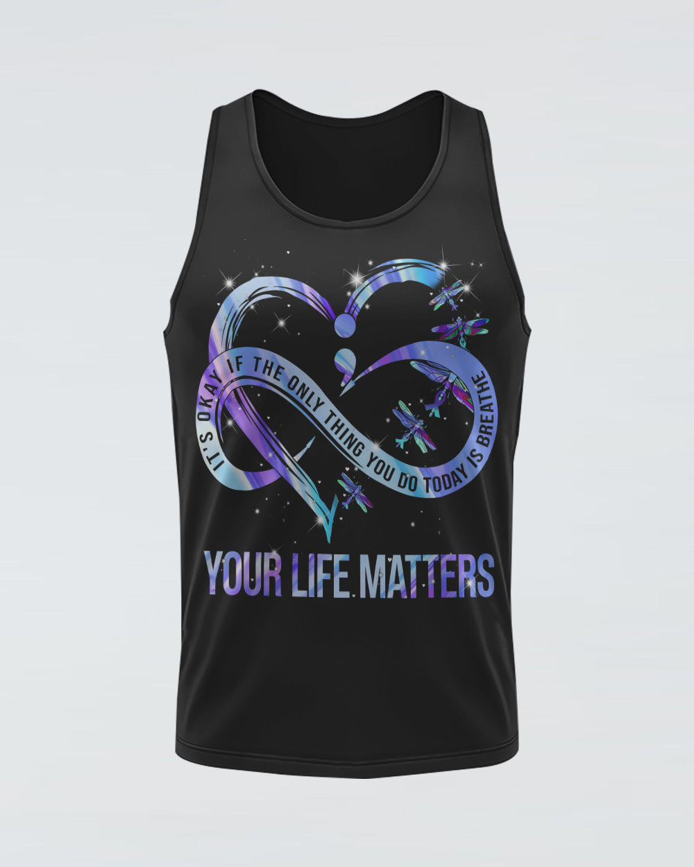 Your Life Matters Suicide Prevention Awareness Women's Suicide Awareness Tanks