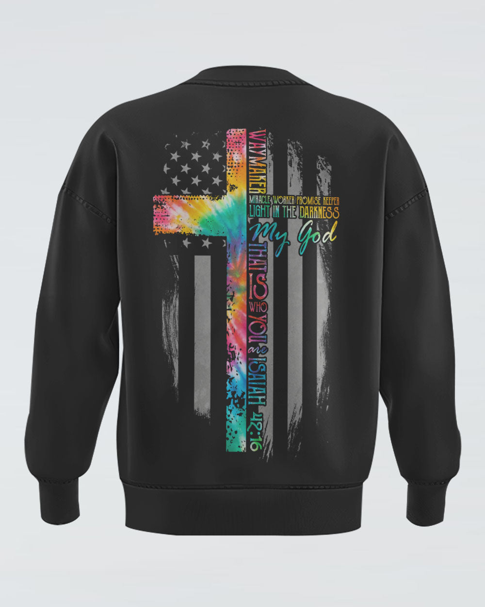 Way Maker Miracle Worker Tie Dye Flag Cross Women's Christian Sweatshirt