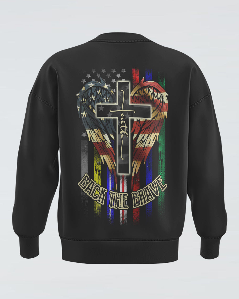 Back The Brave Wings Flag Jobs Women's Christian Sweatshirt