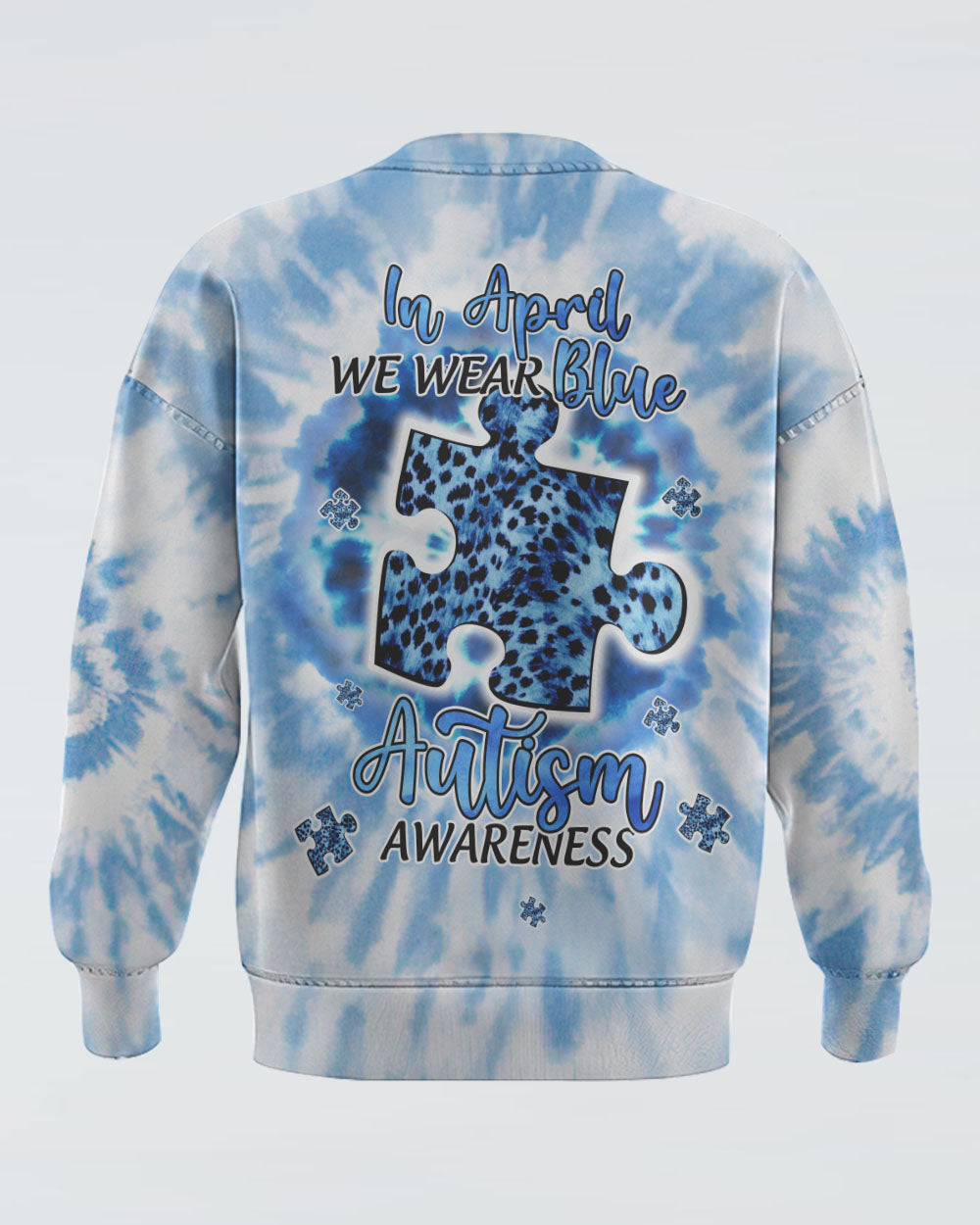 In April We Wear Blue Women's Autism Awareness Sweatshirt