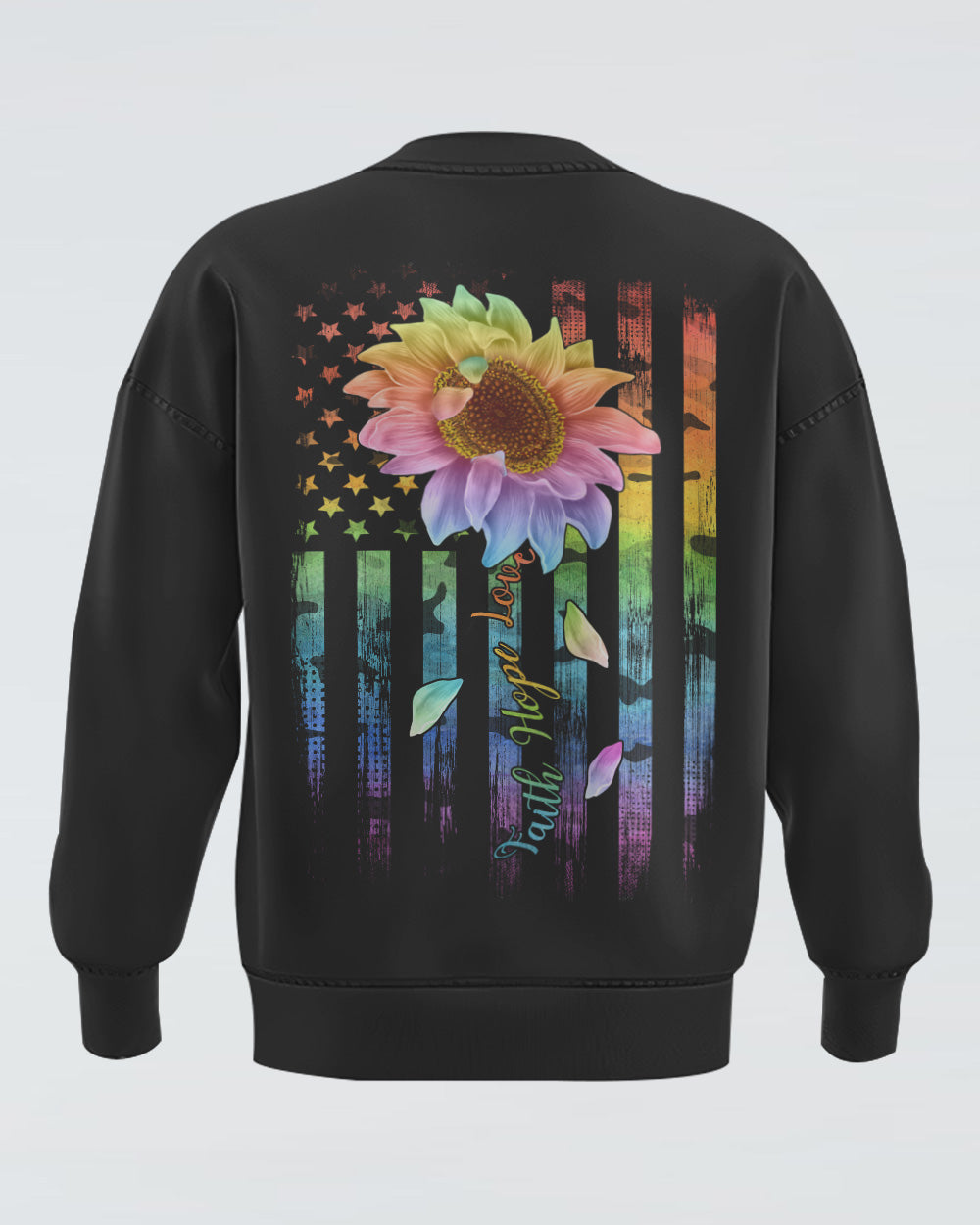 Faith Hope Love Rainbow Sunflower Flag Women's Christian Sweatshirt