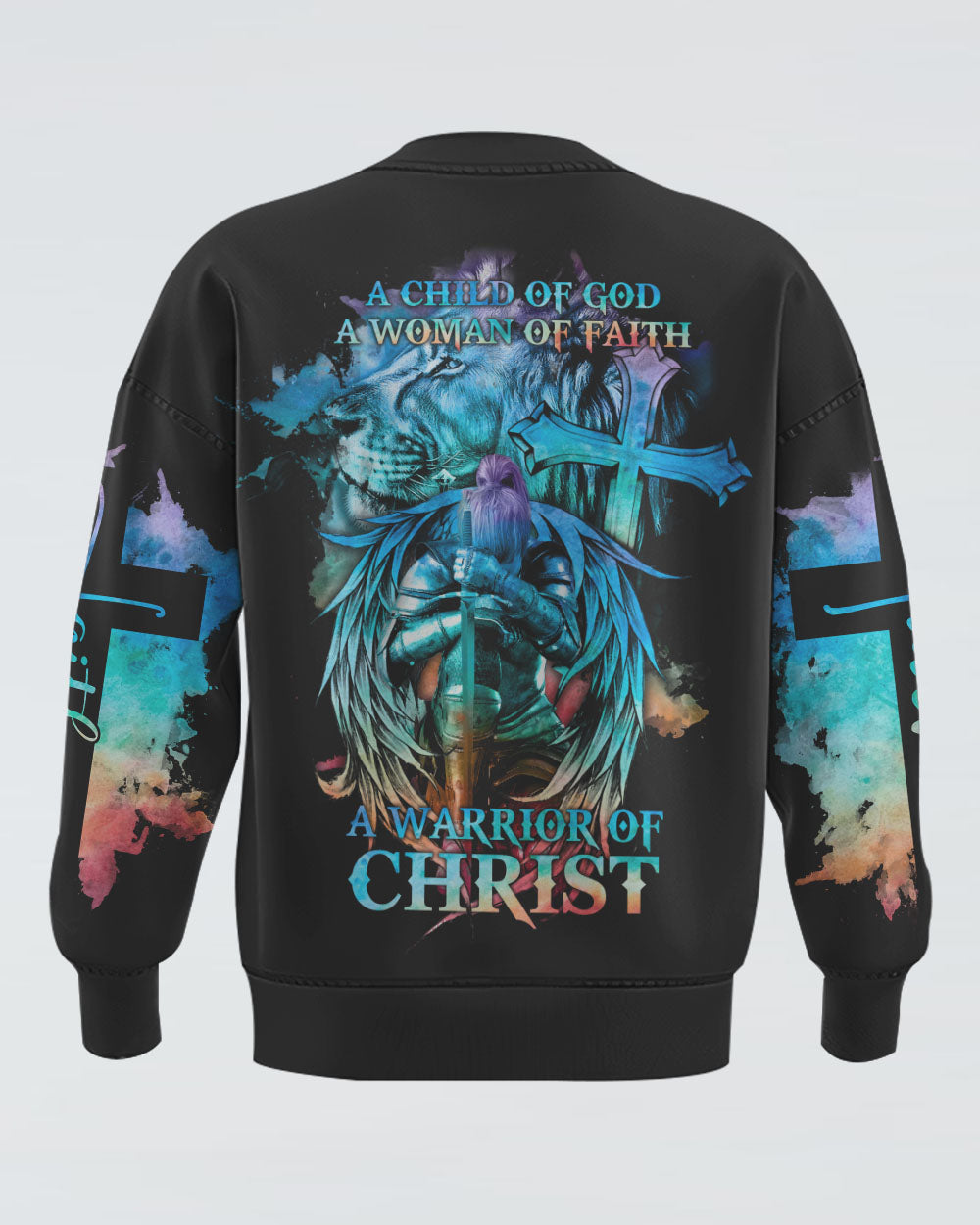 A Child Of God A Woman Of Faith Lion Warrior Women's Christian Sweatshirt