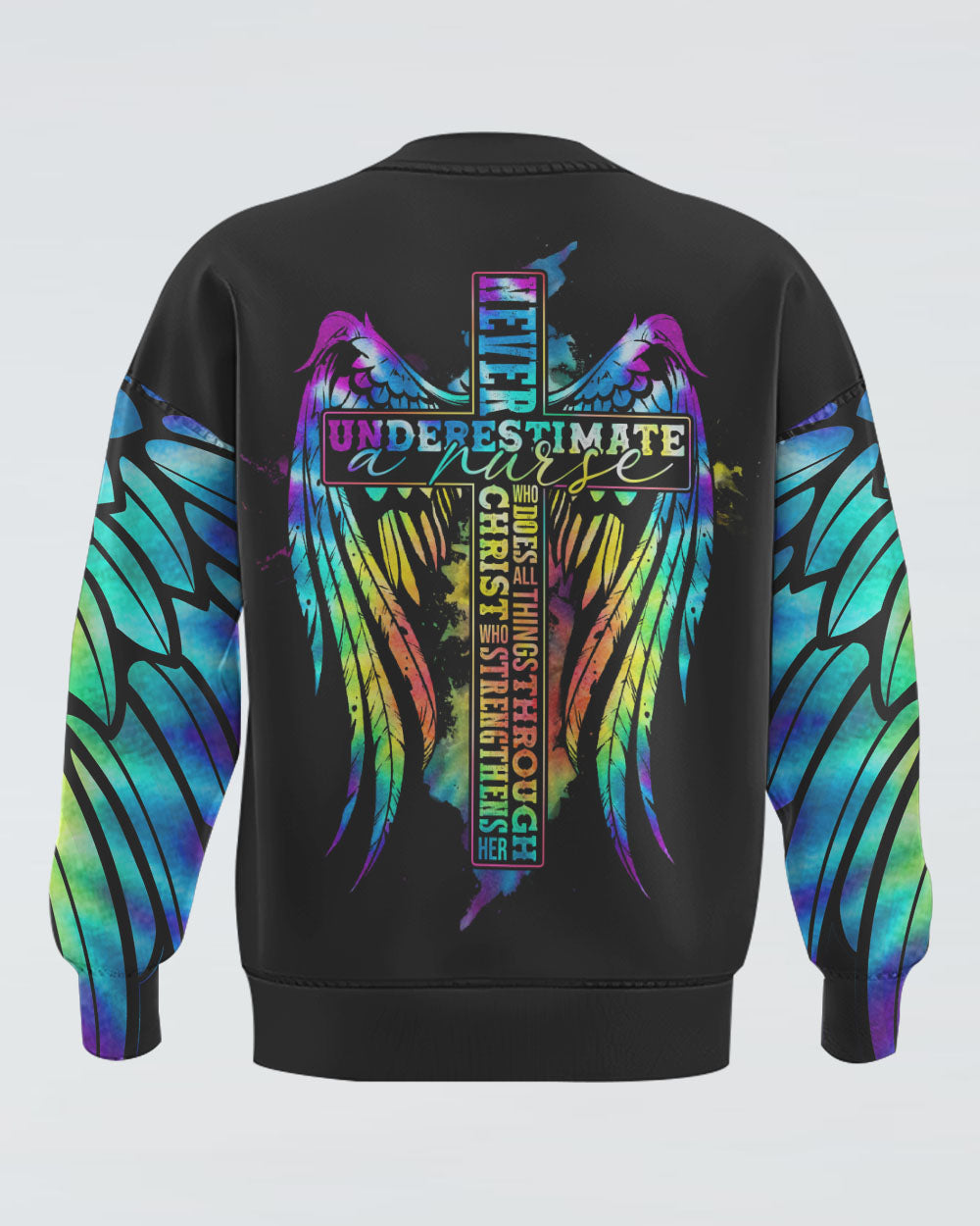 Never Underestimate A Nurse Wings Women's Christian  Sweatshirt