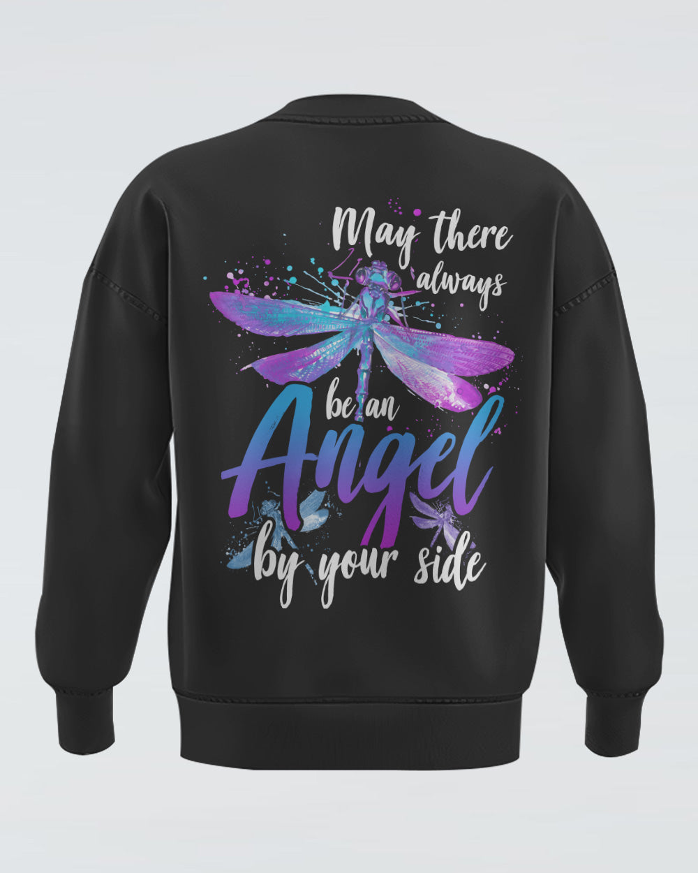 May There Be An Angel By Your Side Dragonfly Watercolor Women's Christian Sweatshirt